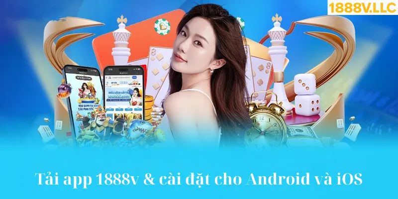 tải app 188v android và ios